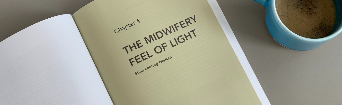 The Midwifery Feel of Light