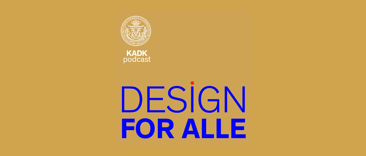 Ordene Design for alle i blåt samt logoet for KADK i hvidt på brun baggrund